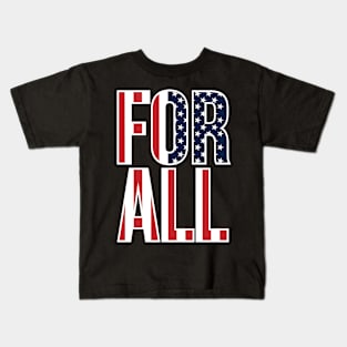 For All Kids T-Shirt